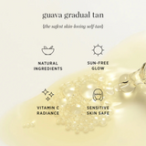 Guava Gradual Tan