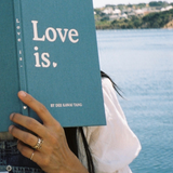 Love is.