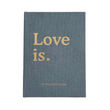 Love is.